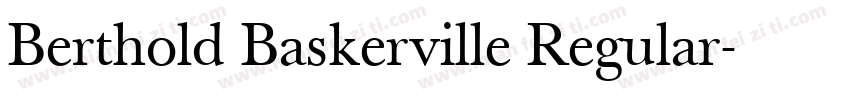 Berthold Baskerville Regular字体转换